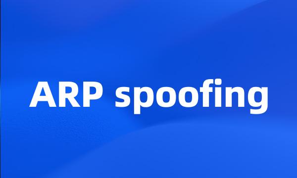 ARP spoofing