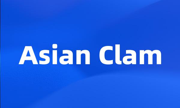 Asian Clam