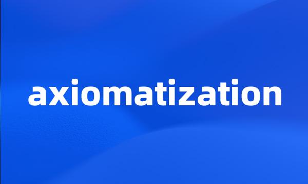 axiomatization