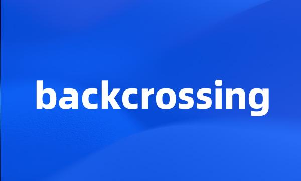 backcrossing