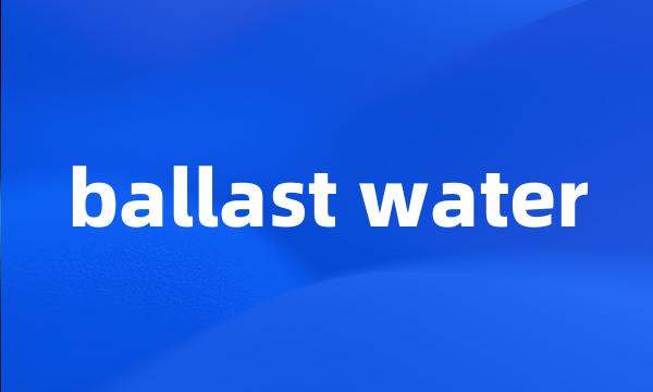 ballast water