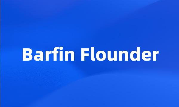 Barfin Flounder