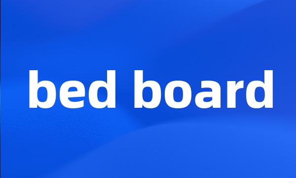 bed board