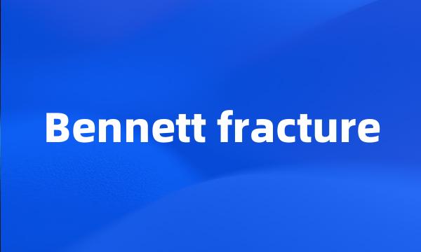 Bennett fracture