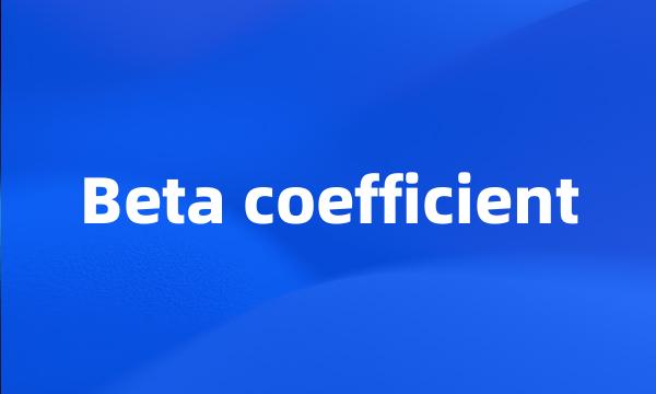 Beta coefficient