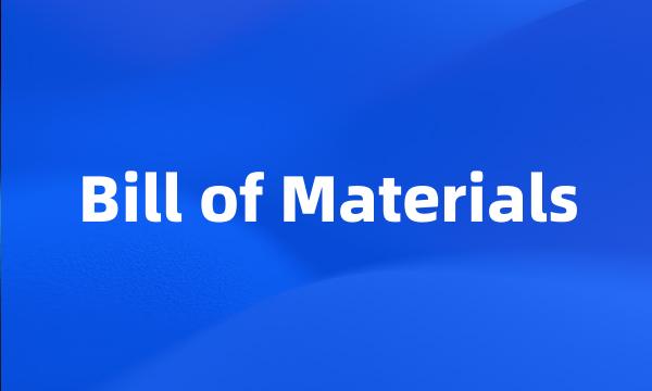 Bill of Materials