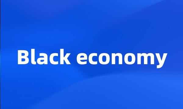 Black economy