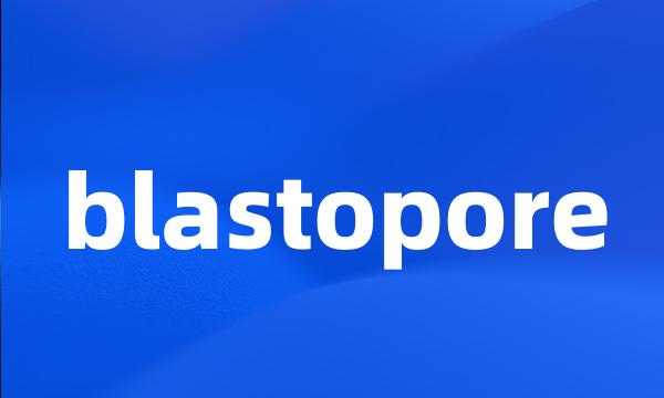 blastopore