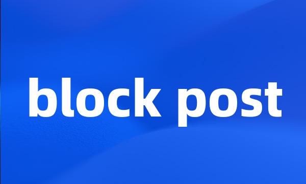 block post