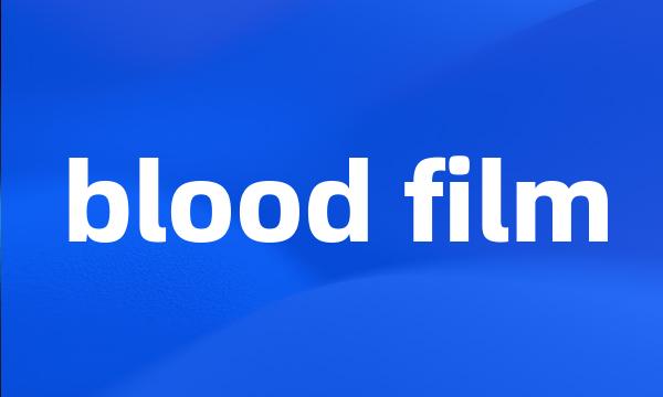 blood film