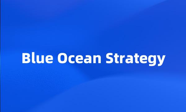 Blue Ocean Strategy