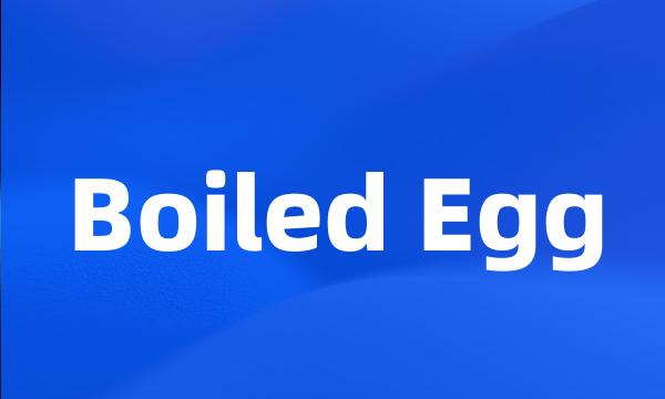 Boiled Egg