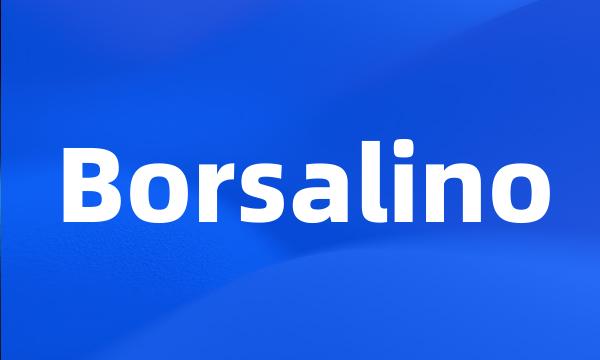 Borsalino