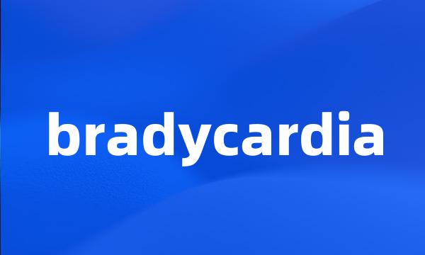 bradycardia