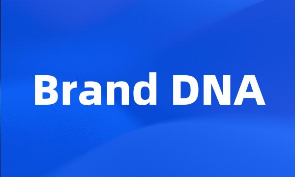 Brand DNA