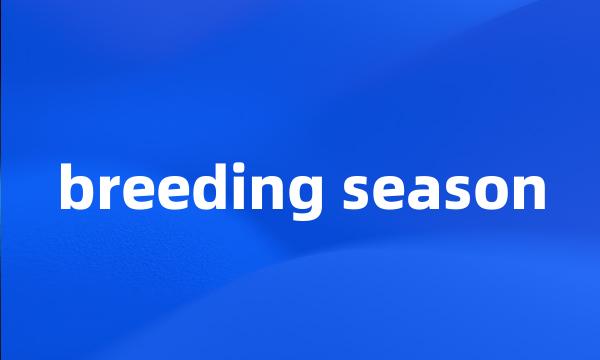 breeding season