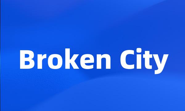 Broken City