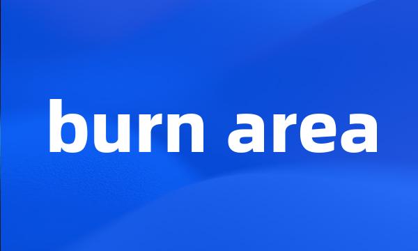 burn area