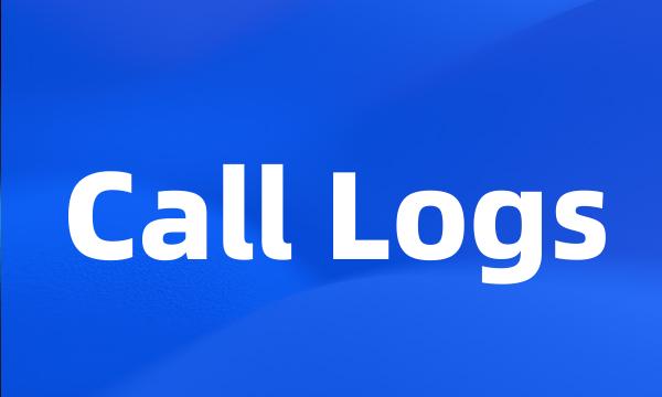 Call Logs