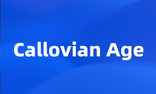 Callovian Age