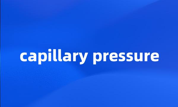 capillary pressure