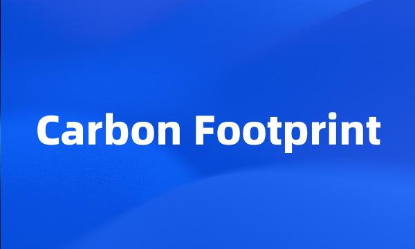 Carbon Footprint