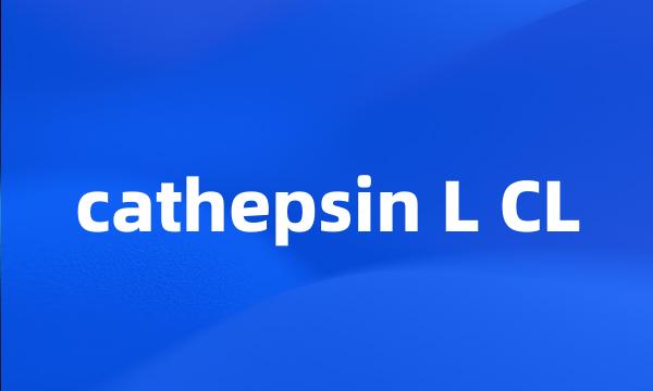 cathepsin L CL