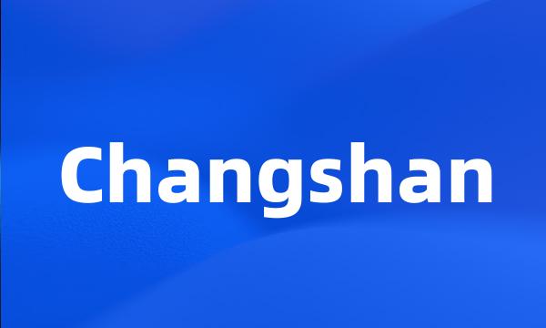 Changshan