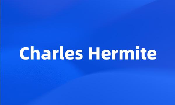 Charles Hermite