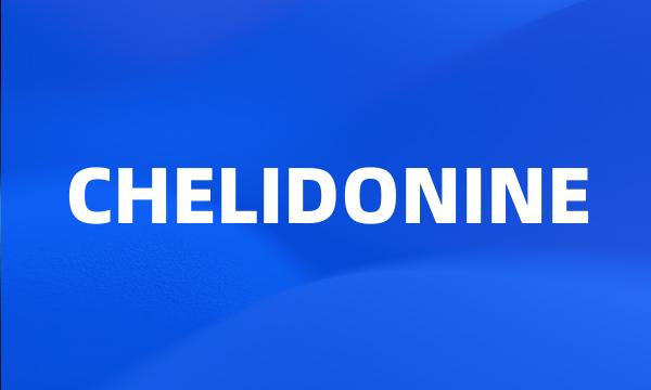 CHELIDONINE