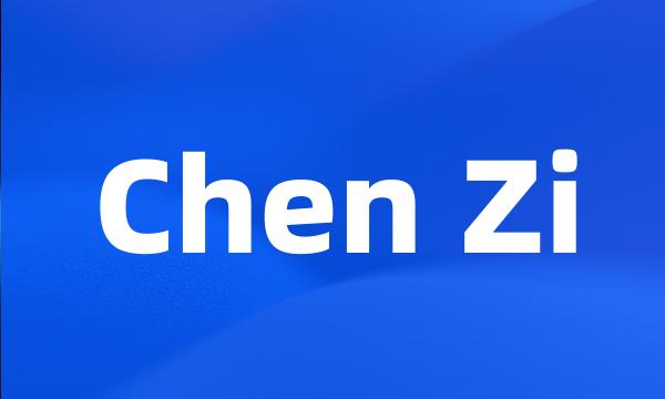 Chen Zi