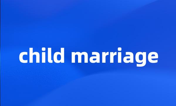 child marriage