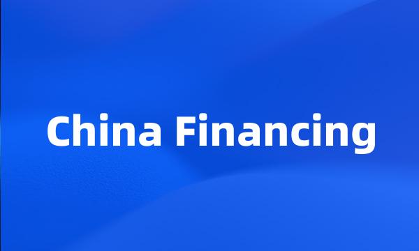 China Financing