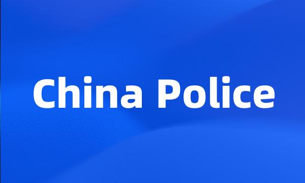 China Police