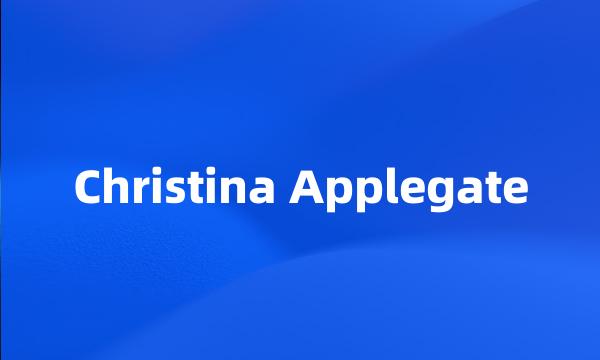 Christina Applegate