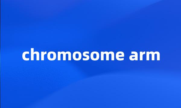 chromosome arm