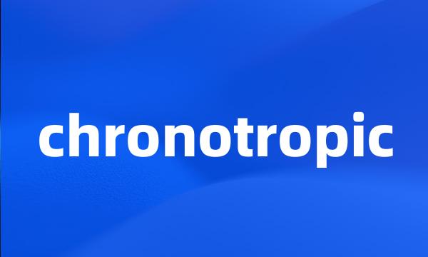 chronotropic