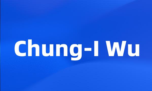 Chung-I Wu