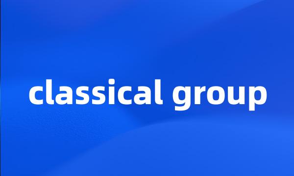 classical group