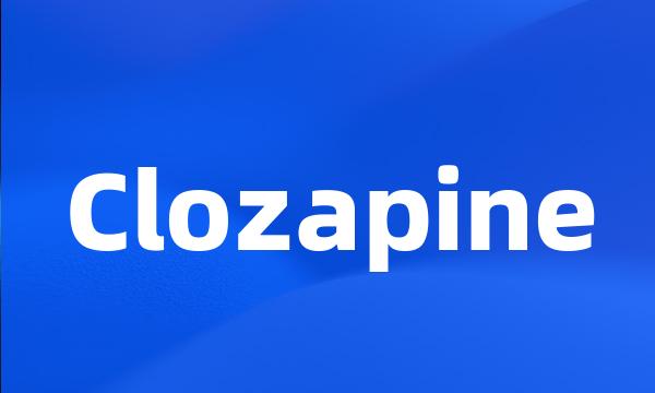 Clozapine