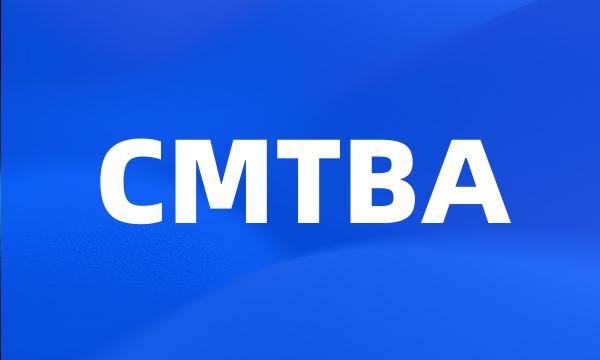 CMTBA