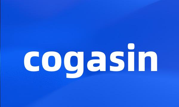 cogasin