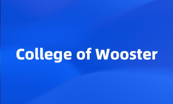 College of Wooster