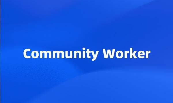 Community Worker