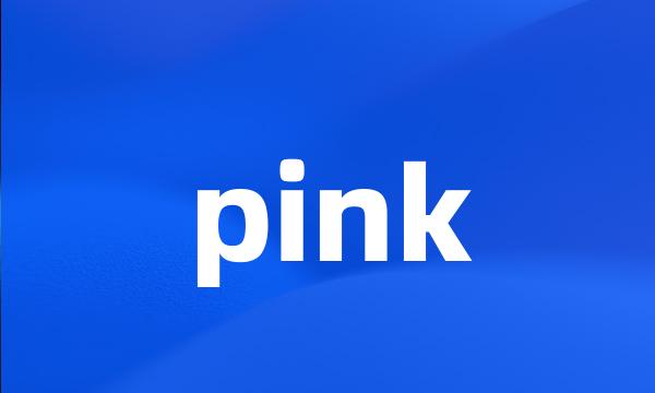 pink