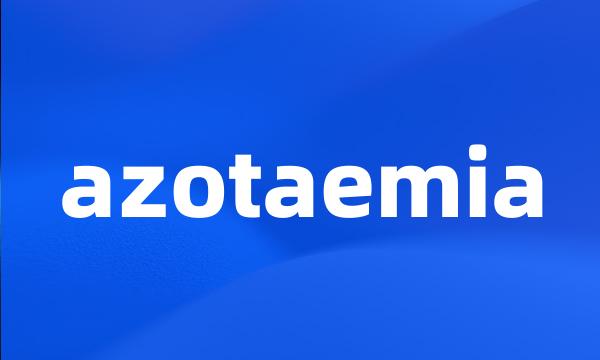 azotaemia