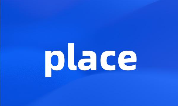 place