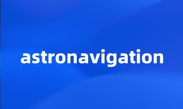 astronavigation