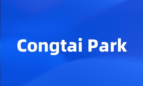 Congtai Park