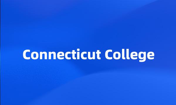 Connecticut College